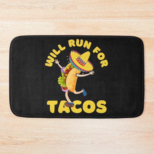 Item preview, WILL RUN FOR TACOS, FUNNY TACOS, KEEP FIT TACOS, designed and sold by R B Chrystal.
