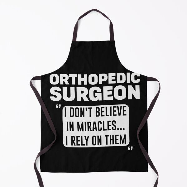 Item preview, Funny Orthopedic Surgeon- Orthopaedics doctor and surgeon gift - funny medical quote  designed and sold by BestUncommonTee.