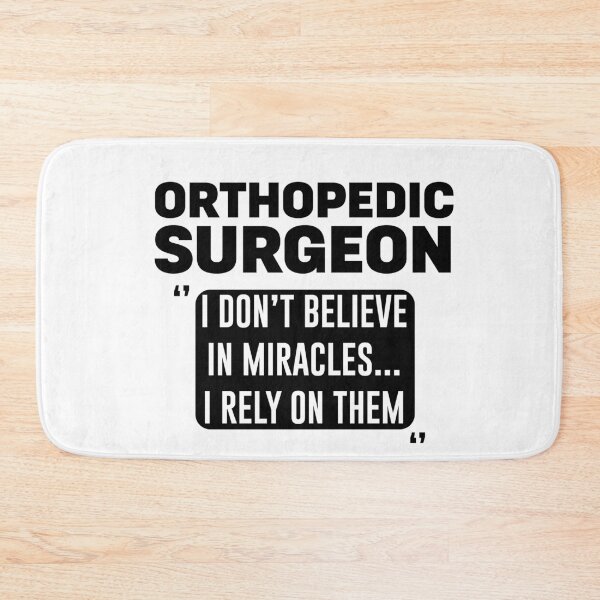 Item preview, Funny Orthopedic Surgeon- Orthopaedics doctor and surgeon gift - funny medical quote  designed and sold by BestUncommonTee.