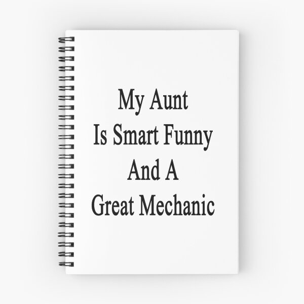 Item preview, My Aunt Is Smart Funny And A Great Mechanic designed and sold by supernova23.