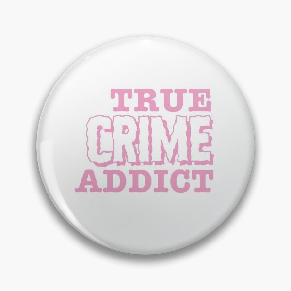 Item preview, True Crime Addict designed and sold by RLYRetro.