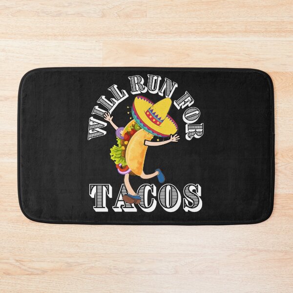 Item preview, WILL RUN FOR TACOS, FUNNY TACOS, KEEP FIT TACOS, designed and sold by R B Chrystal.