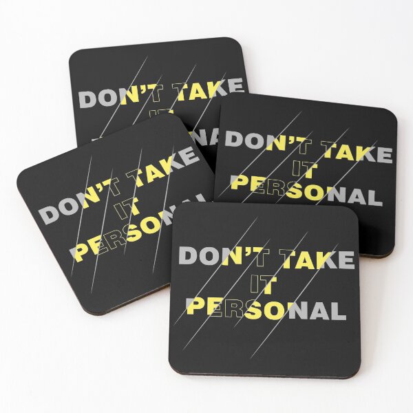 Item preview, Don’t Take It Personal  designed and sold by VikiQuick.