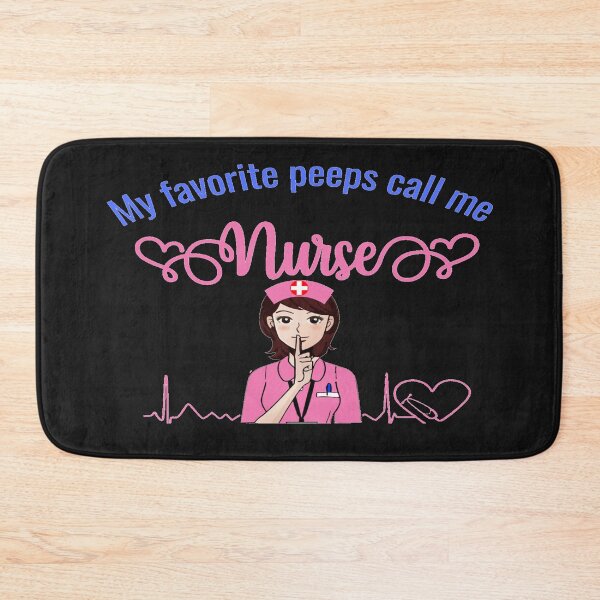 Item preview, My favorite peeps call me nurse. designed and sold by Samvy.