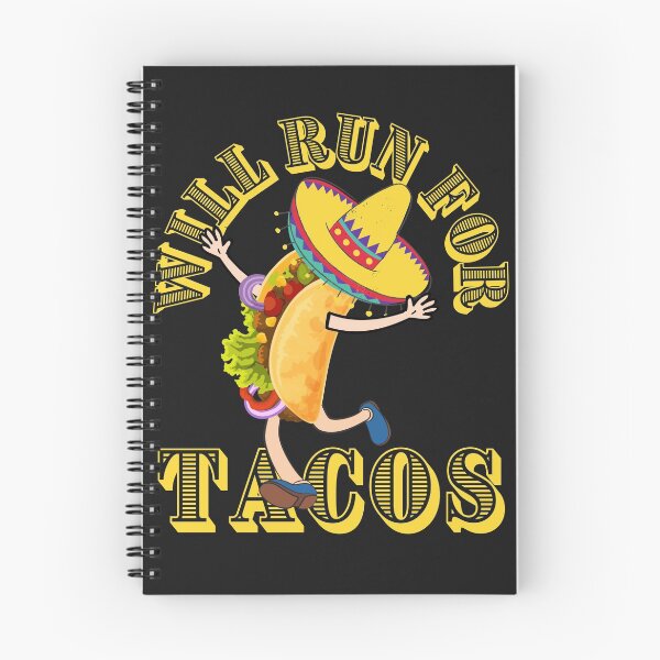 Item preview, WILL RUN FOR TACOS, FUNNY TACOS, KEEP FIT TACOS, designed and sold by R B Chrystal.
