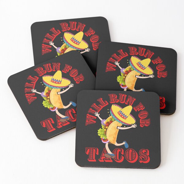 Item preview, WILL RUN FOR TACOS, FUNNY TACOS, KEEP FIT TACOS, designed and sold by R B Chrystal.