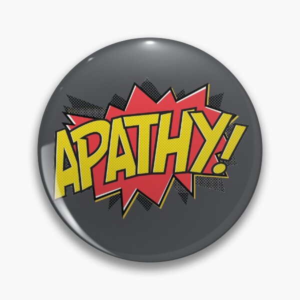 Item preview, APATHY! designed and sold by Chrisjamesevans.