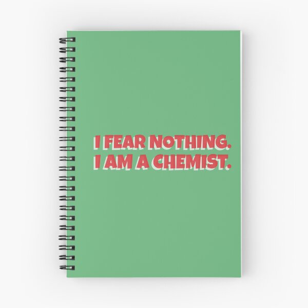 Item preview, I FEAR NOTHING.I AM A CHEMIST. designed and sold by basileiossav.