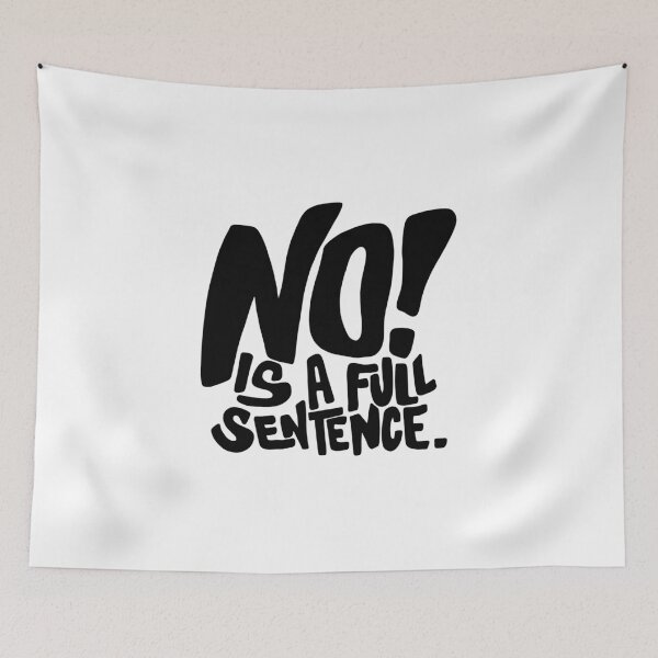 Item preview, No is a full sentence designed and sold by Novelle-.