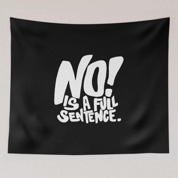 Item preview, No is a full sentence designed and sold by Novelle-.