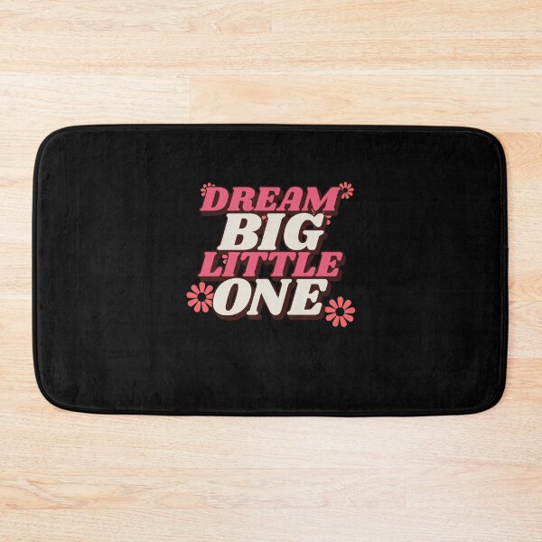 Item preview, DREAM BIG LITTLE ONE designed and sold by Destine99.
