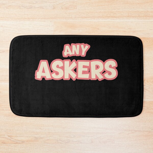 Item preview, Any Askers designed and sold by Destine99.