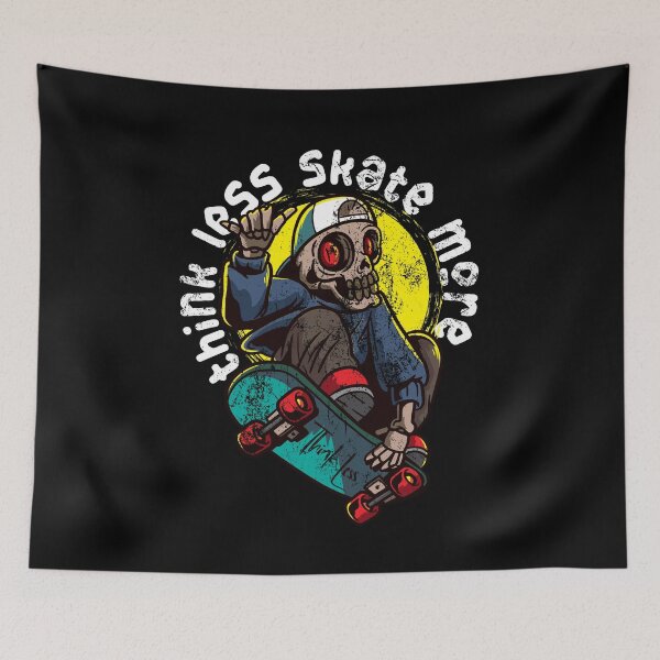 Item preview, Skateboarder Skateboard Quote Skeleton Skater Think less skate more designed and sold by FalkDania.