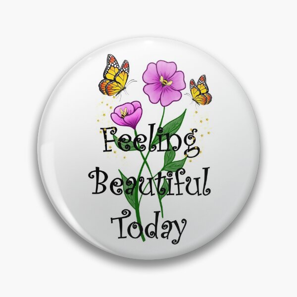 Item preview, Feeling Beautiful Inspiration designed and sold by ZanyPaintbrush.