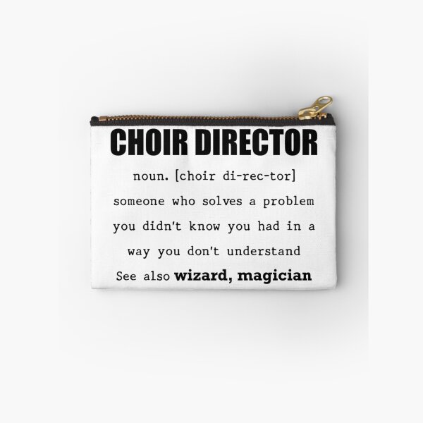 Item preview, Choir Director Someone who Solve a Problem You didn't Know You had in a way You don't Understand designed and sold by chakkawalz.