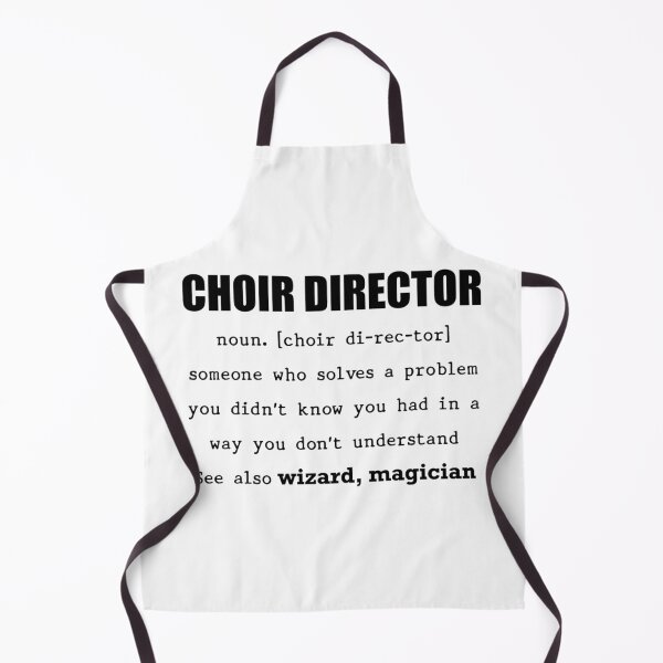 Item preview, Choir Director Someone who Solve a Problem You didn't Know You had in a way You don't Understand designed and sold by chakkawalz.