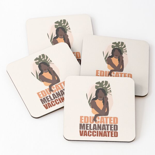 Item preview, Educated. Melanated. Vaccinated designed and sold by EvaWolf.