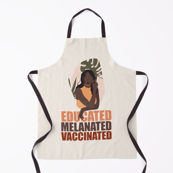 Item preview, Educated. Melanated. Vaccinated designed and sold by EvaWolf.