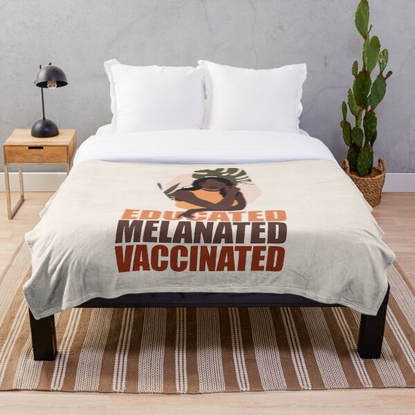 Item preview, Educated. Melanated. Vaccinated designed and sold by EvaWolf.
