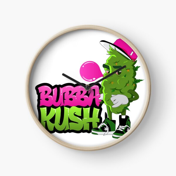 BUBBA KUSH 420  Clock