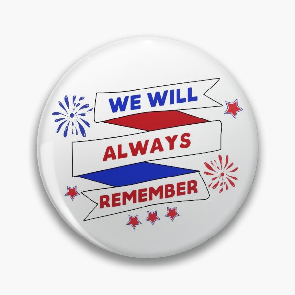 Item preview, We Will Always Remember designed and sold by autlu.