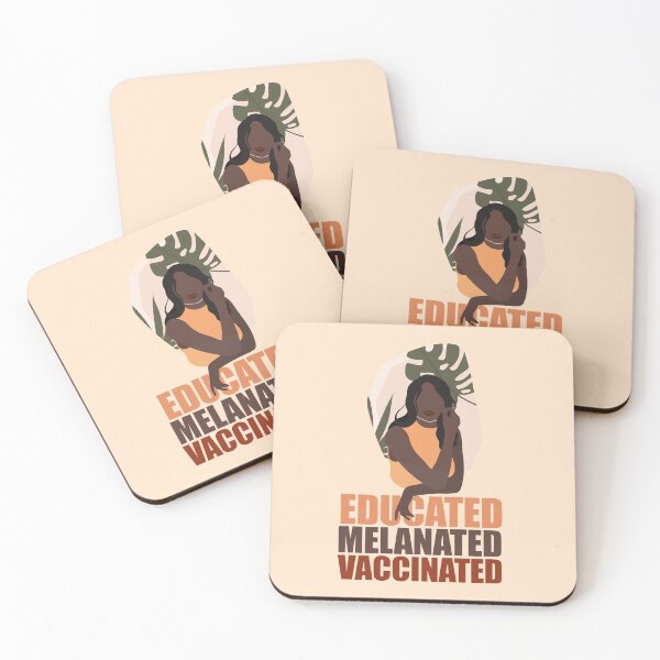 Item preview, Educated. Melanated. Vaccinated designed and sold by EvaWolf.