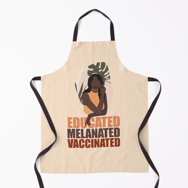 Item preview, Educated. Melanated. Vaccinated designed and sold by EvaWolf.
