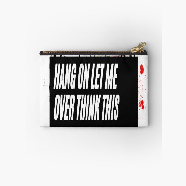Item preview, Hang On Let Me Overthink This  designed and sold by Mr7Williams.
