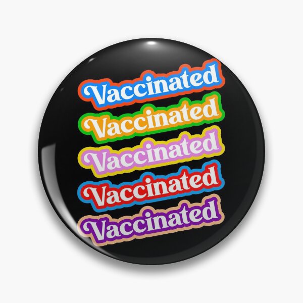 Item preview, Vaccinated // COVID Vaccine Stoked About it Design designed and sold by acquiesce13.