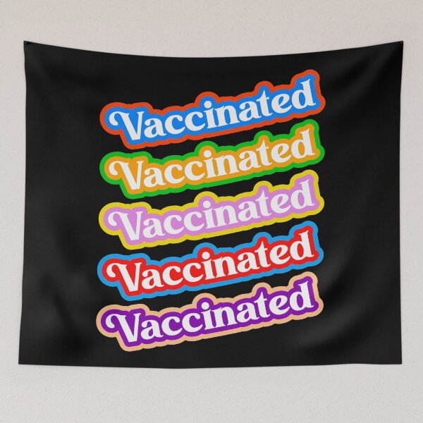Item preview, Vaccinated // COVID Vaccine Stoked About it Design designed and sold by acquiesce13.