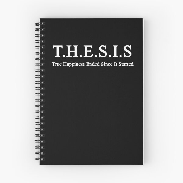 Item preview, Thesis: the happiness ended since it started dark version designed and sold by NoetherSym.
