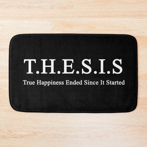 Item preview, Thesis: the happiness ended since it started dark version designed and sold by NoetherSym.