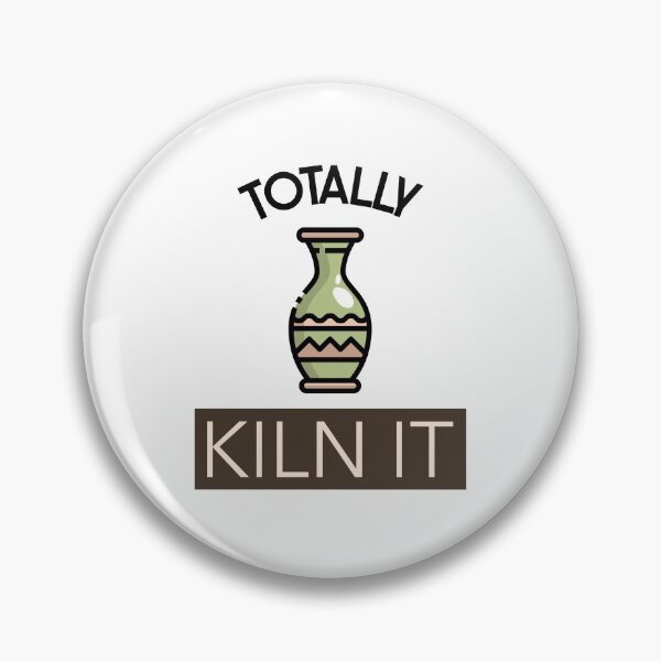 Item preview, Totally Kiln It designed and sold by SHOPBLOB.