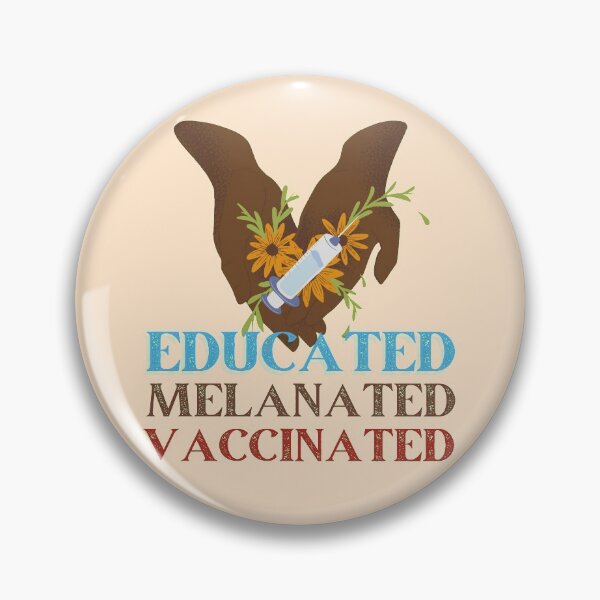 Item preview, Educated. Melanated. Vaccinated- Black Hand with Sunflower version designed and sold by EvaWolf.