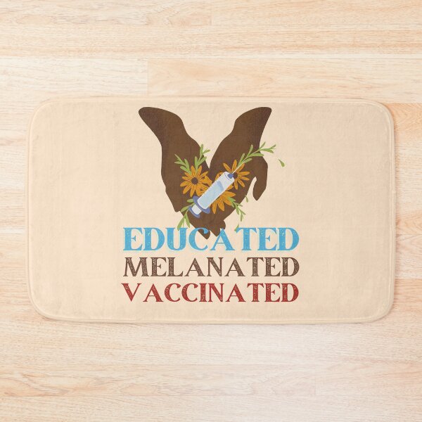Item preview, Educated. Melanated. Vaccinated- Black Hand with Sunflower version designed and sold by EvaWolf.