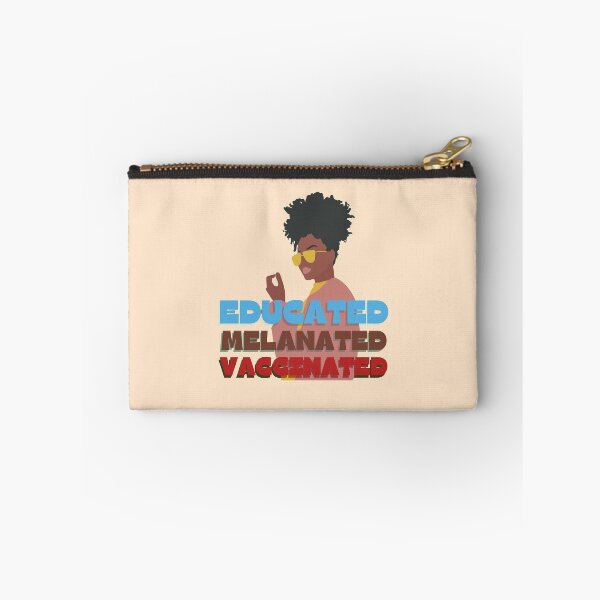Item preview, Educated. Melanated. Vaccinated- Saay Black Girl Magic designed and sold by EvaWolf.