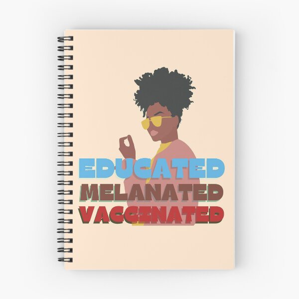 Item preview, Educated. Melanated. Vaccinated- Saay Black Girl Magic designed and sold by EvaWolf.