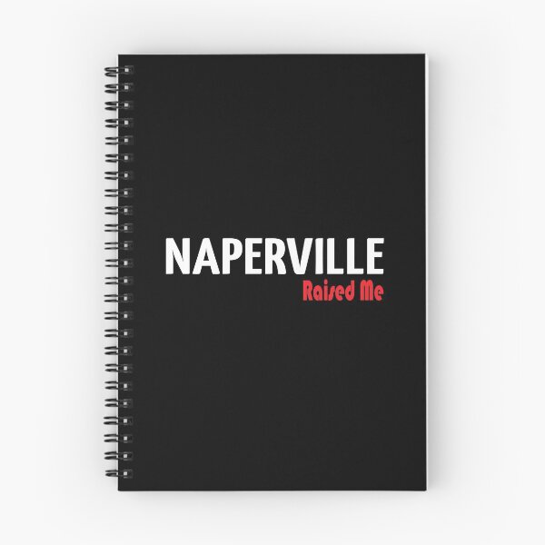 Item preview, Naperville Raised Me designed and sold by ProjectX23.