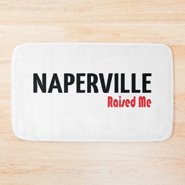 Artikelvorschau, Naperville hat mich großgezogen entworfen und verkauft von ProjectX23.