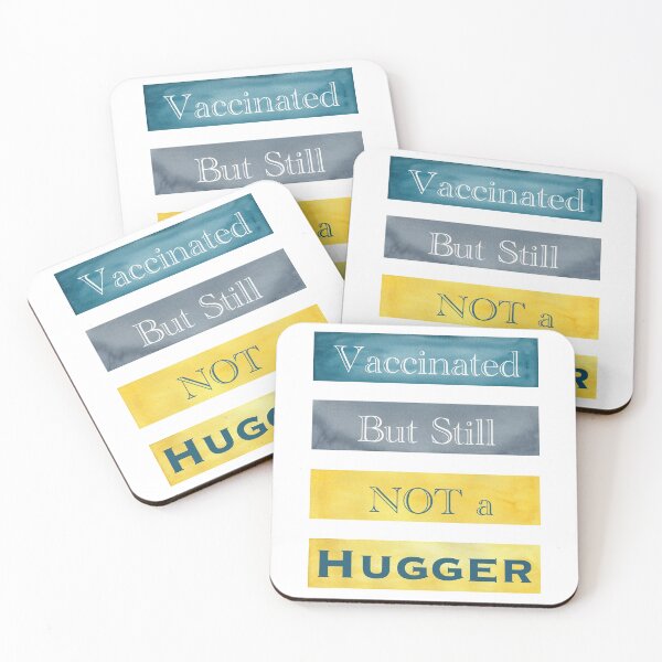 Item preview, Vaccinated But Still NOT a Hugger (w/ Watercolor Background) designed and sold by nabeArtist.