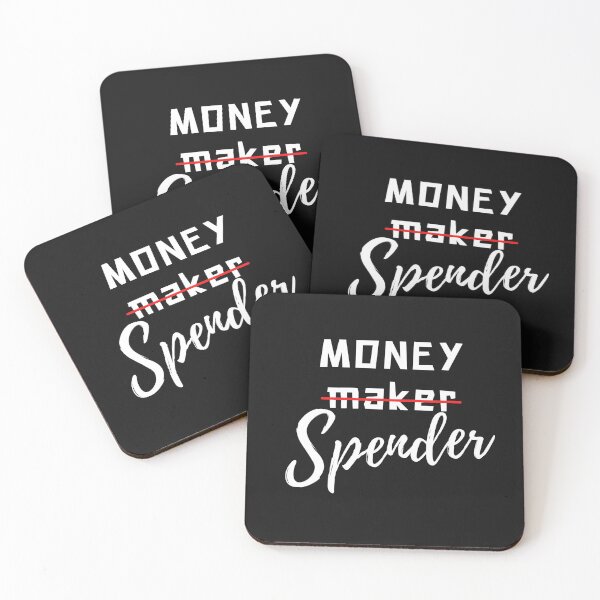 Item preview, Money Maker, Money Spender designed and sold by QlickDesign.