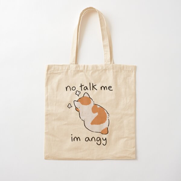 no talk me Cotton Tote Bag