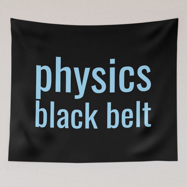Item preview, Physics Black Belt designed and sold by AwesomeProject.
