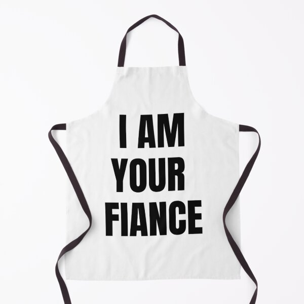 Item preview, I AM YOUR FIANCE designed and sold by iamxxx.