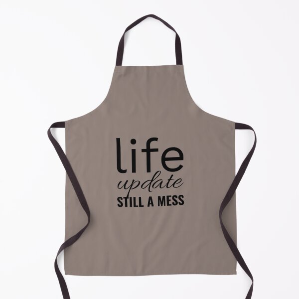 Item preview, Life update still a mess, Funny quote designed and sold by Minimalist Quotes and Sayings.