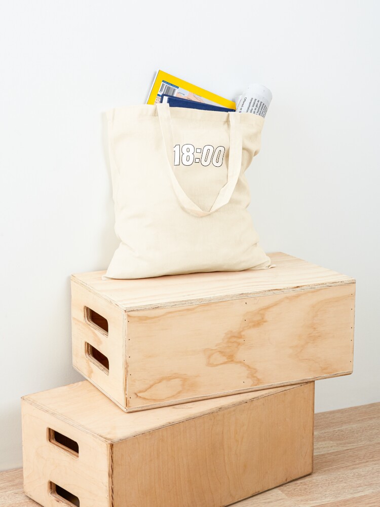 18 00 Time 24 Hours 6pm Tote Bag