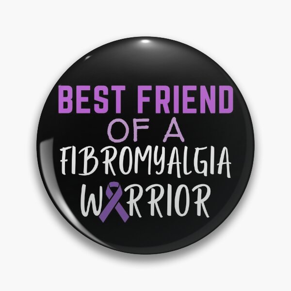 Item preview, Best Friend Of A Fibromyalgia Warrior designed and sold by SunfullyYours.