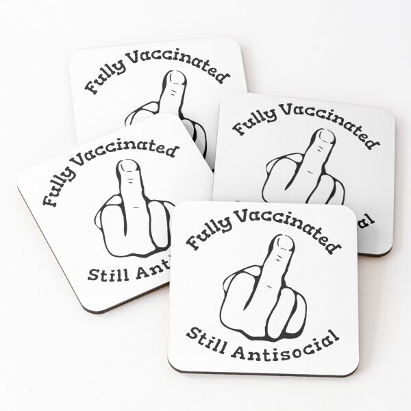 Item preview, Fully Vaccinated Still Antisocial designed and sold by FranksDesigns.