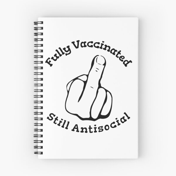 Item preview, Fully Vaccinated Still Antisocial designed and sold by FranksDesigns.