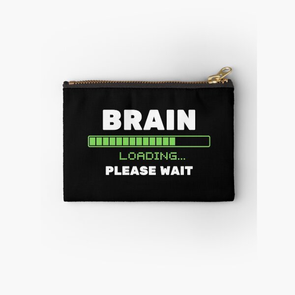 Item preview, Brain Loading Please Wait designed and sold by momsnpops.
